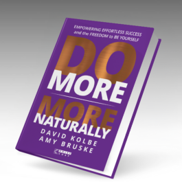 Do More, More Naturally